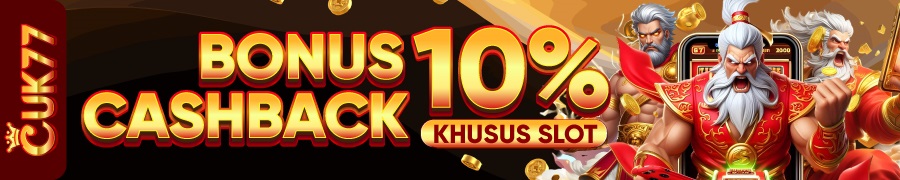 Bonus Cashback 10% Khusus Slot